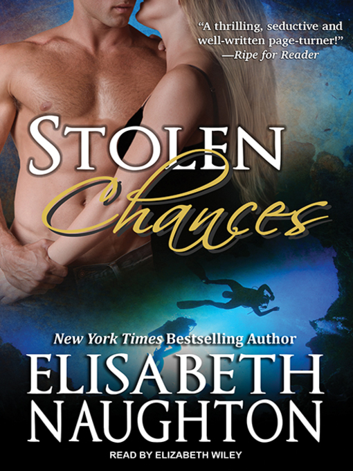 Title details for Stolen Chances by Elisabeth Naughton - Available